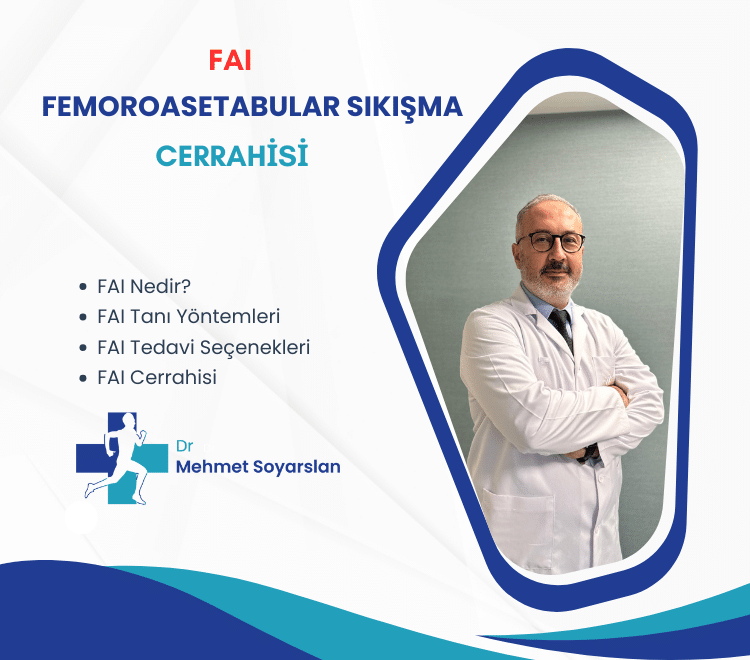 Femoroasetabular Sıkışma (FAI) Cerrahisi: Nedenleri, Tedavi Seçenekleri ve İyileşme Süreci 7 Femoroasetabular Sikisma